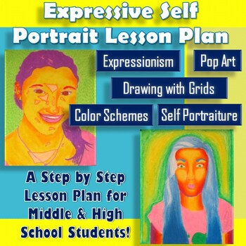 Preview of Expressive Self Portrait Lesson Plan for Middle & High School
