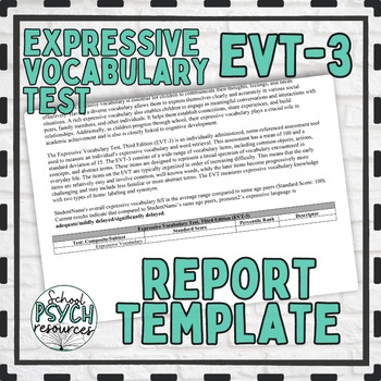 Preview of Expressive Vocabulary Test EVT3 Report Template School Psych Special Ed Speech