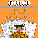 Fall Themed Language Activities Pack- No Prep for Speech T