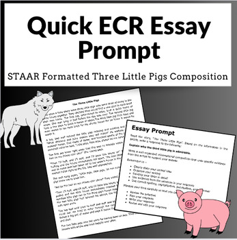 Preview of STAAR Formatted ECR Prompt with The Three Little Pigs Essay Writing with RACES