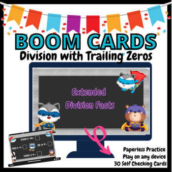 Preview of Extended Division Facts-Division with Trailing Zeros BOOM Cards