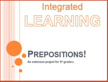 Preview of Extended Learning: Prepositions! An Extension Project for 5th Graders