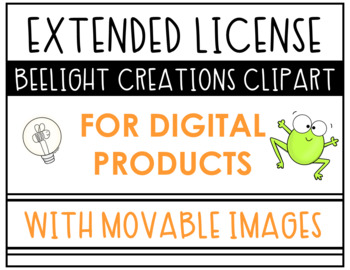 Preview of Extended License for Digital Products with Movable Images: BeeLight Creations