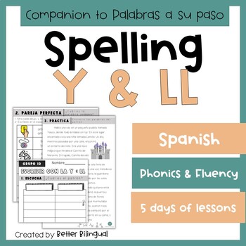 Preview of 2nd and 3rd Grade Spanish Phonics and Spelling Y & LL Lesson and Fluency Passage