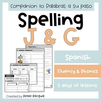 Preview of 2nd and 3rd Grade Spanish Phonics and Spelling G & J Lesson and Fluency Passage