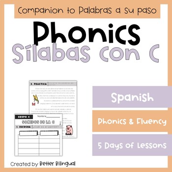 Preview of 3rd grade Syllables with C Spanish Phonics 5-day Lesson, Reading Passage + game
