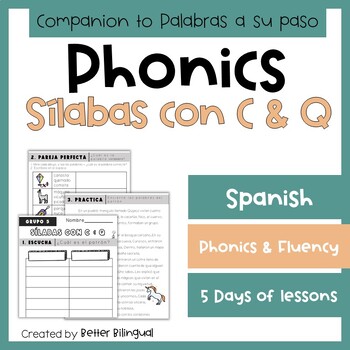 Preview of 3rd grade Syllables with C and Q Spanish Phonics 5-day Lesson, Reading Passage