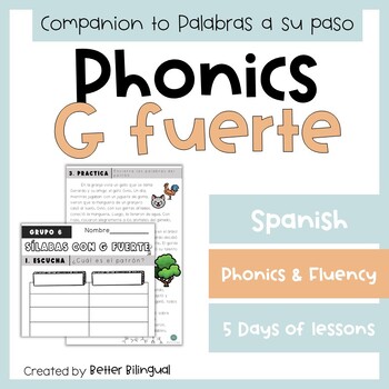 Preview of 3rd grade Syllables with G Spanish Phonics 5-day Lesson, Reading Passage + game