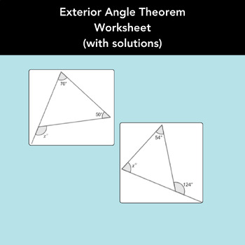 Preview of Exterior Angle Theorem Worksheet (with solutions)