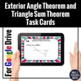 Exterior Angle and Triangle Sum Theorem Digital Activity