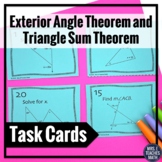 Exterior Angle and Triangle Sum Theorem Task Cards