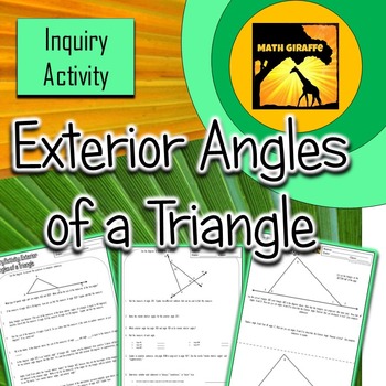 Preview of Exterior Angles of a Triangle Inquiry Activity