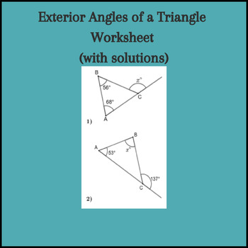 Preview of Exterior Angles of a Triangle Worksheet (with solutions)