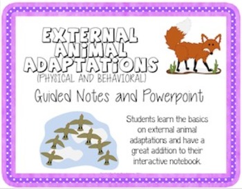 Preview of External Animal Adaptations (Guided Notes and Powerpoint)