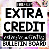 Extra Credit Bulletin Board -- ELA Extension Activities