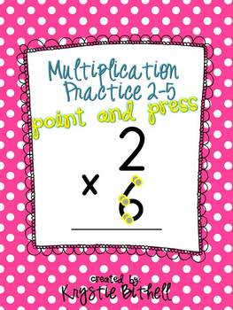 Preview of Multiplication: Single Digit-Skip Counting Point and Press Extra Large for Touch