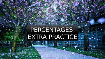 Preview of Extra Practice on Percentages