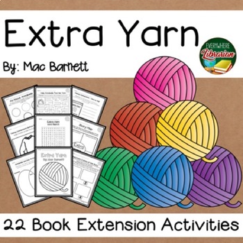 Extra Yarn by Mac Barnett Lesson Plan and Activities by Picture Book Brain