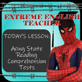 Extreme English Teacher - Acing State Reading Comprehension Tests