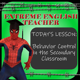 The Extreme English Teacher's Guide to Behavior Control in
