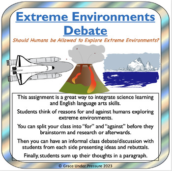 Preview of Extreme Environments: Debate Topic & Graphic Organizer Middle School Science