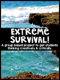 Extreme Survival: Critical Thinking Project