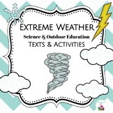 Extreme Weather Elementary Science Texts & Activities