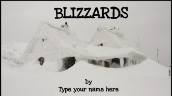 Preview of Extreme Weather Research:  Blizzards