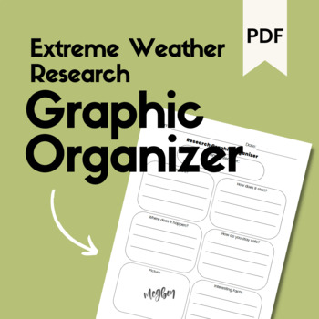 Preview of Extreme Weather Research Graphic Organizer | PDF Download
