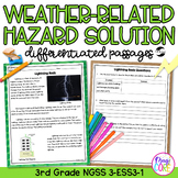 Extreme Weather Solutions NGSS 3-ESS3-1 Science Differenti