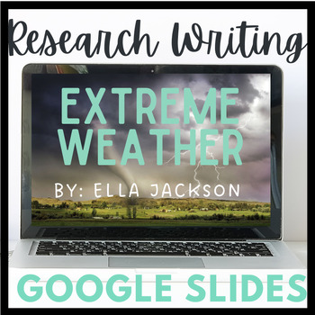 Preview of Extreme Weather Student EDITABLE Slides