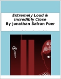 Extremely Loud & Incredibly Close - Novel Study Guide