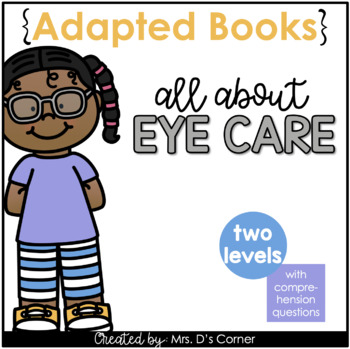 Preview of Eye Care Adapted Books [Level 1 and Level 2] Digital + Printable
