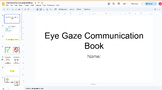 Eye Gaze Communication Book (AAC)