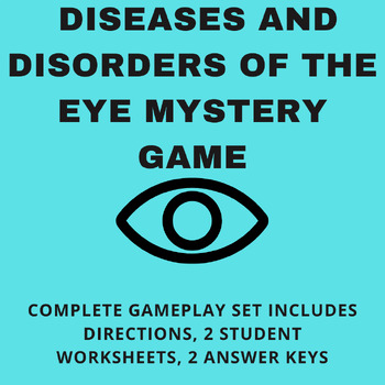 Preview of Eye Lesson Plan: Diseases and Disorders of the Eye Mystery Game (A&P, Optometry)