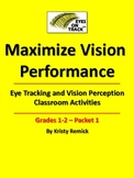 Eye Tracking and Vision Perception Classroom Activities Gr
