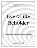 Eye of the Beholder: using The Twilight Zone to discuss prejudice
