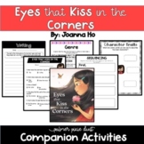 Eyes That Kiss In The Corners Book Companion Activities