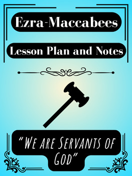 Preview of Ezra, Nehemiah, Maccabees Lesson Plan (with discussion questions and activities)