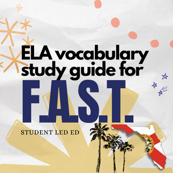Preview of F.A.S.T. ELA Vocabulary Study Guide