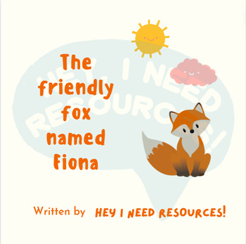 Preview of F Loaded Story | Fiona the Friendly Fox