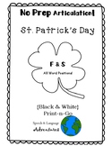 F & S Articulation St. Patrick's Day - NO PREP [BW]
