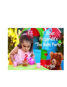 Preview of F. Scott Fitzgerald ~ The Baby Party FULL TEACHER'S PACKET (24 pages)
