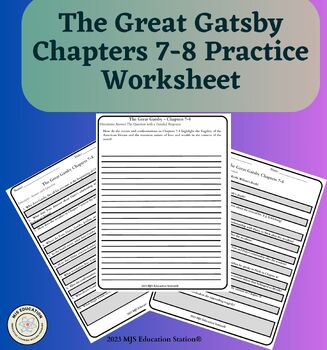 Preview of F. Scott Fitzgerald's The Great Gatsby Chapters 7-8 Practice Worksheet