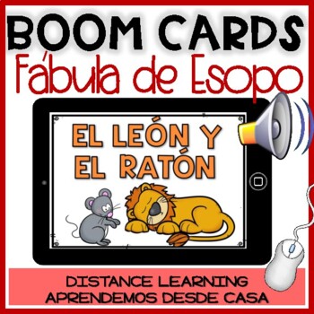 Preview of Fábulas Boom Cards |  El león y el ratón | Fables in Spanish