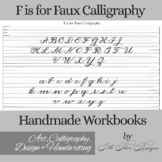 F is for Faux Calligraphy Workbook