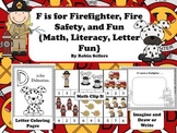 F is for Firefighter and Fire Safety: {Math Literacy and F