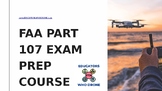 FAA Part 107 Exam Prep PowerPoint File
