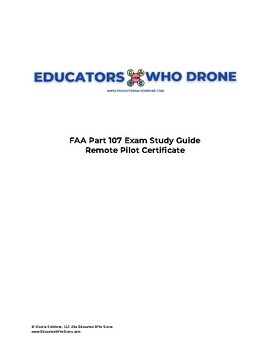 Preview of FAA Part 107 Exam Study Guide (Drones)