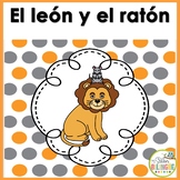FABULA: EL LEON Y EL RATON - THE LION AND THE MOUSE IN SPANISH